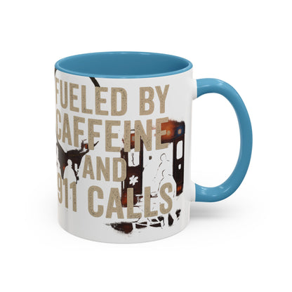 Fueled By Caffeine and 911 Calls – Perfect Gift for EMTs, Nurses, and First Responders