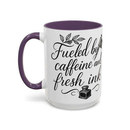 Fueled by Caffeine and Fresh Ink - Gift for Tattoo Enthusiast and Artist, 11oz & 15oz