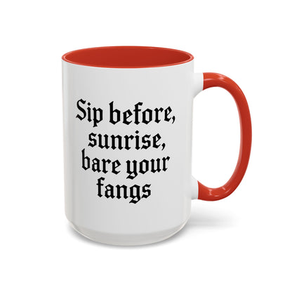 Sip Before Sunrise, Gothic Style, Perfect for Morning Coffee, Halloween Gift, Unique Home Decor, Sarcastic Quote Mug