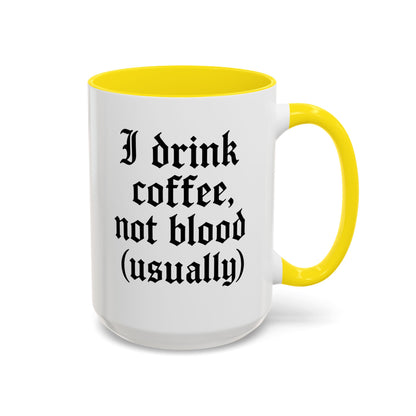 I Drink Coffee Not Blood (Usually), Funny Gift for Coffee Lovers, Black Accent Mug, Unique Kitchen Decor, [...]