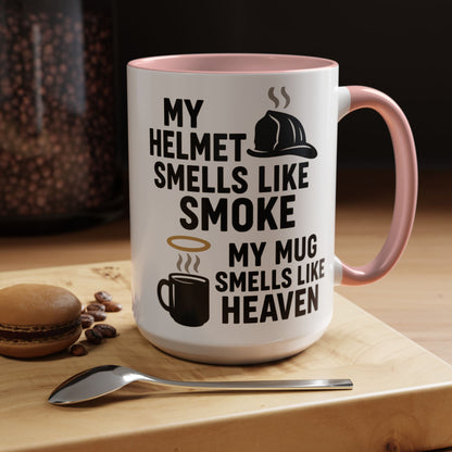 My Helmet Smells Like Smoke My Coffee Smells Like Heven -Funny Gift for Coffee Lovers, Firefighters