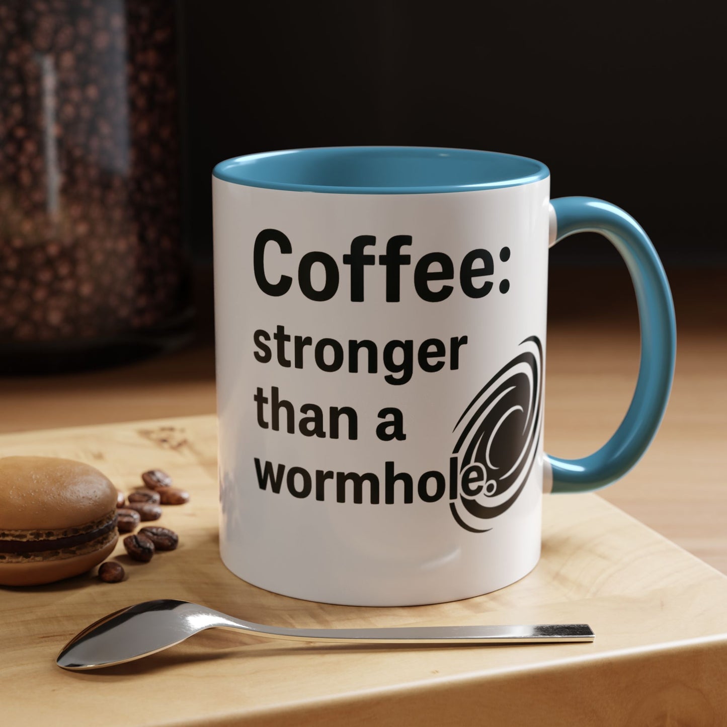 Galactic Coffee Mug: "Stronger Than a Wormhole" - Funny Coffee Cup for Space Lovers, Nerdy Gift, Office Mug, Astronomy Coffee Cup, [...]