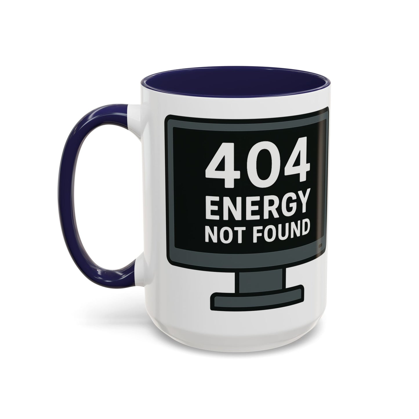 Humorous 404 Energy Not Found Coffee Mug, Funny Gift for Programmers, Unique Office Mug, Tech Lover's Gift, Coffee Lovers Mug