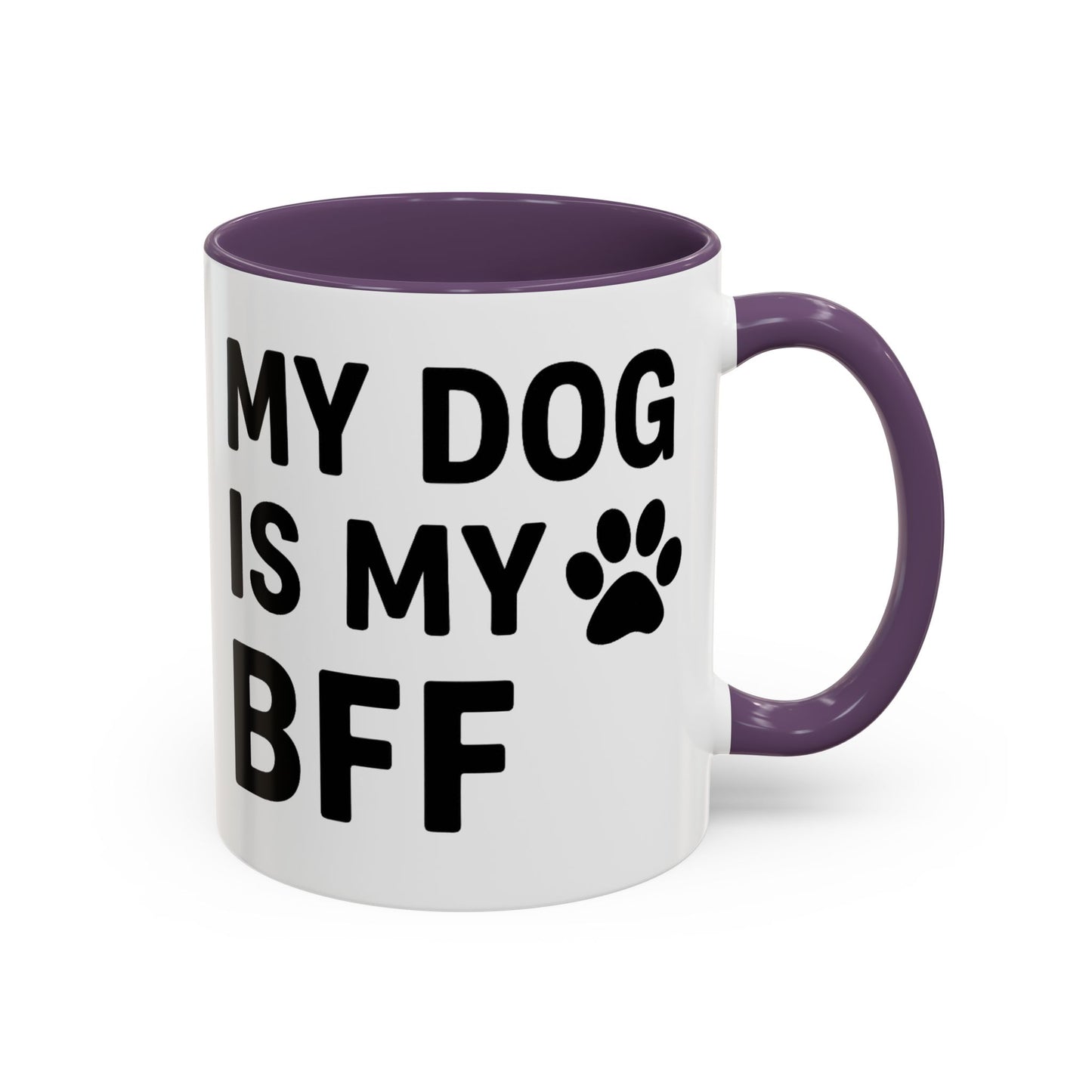 My Dog is My BFF, Pet Owner Gift, Animal Lover Mug, Cute Dog Theme, Personalized Pet Mug