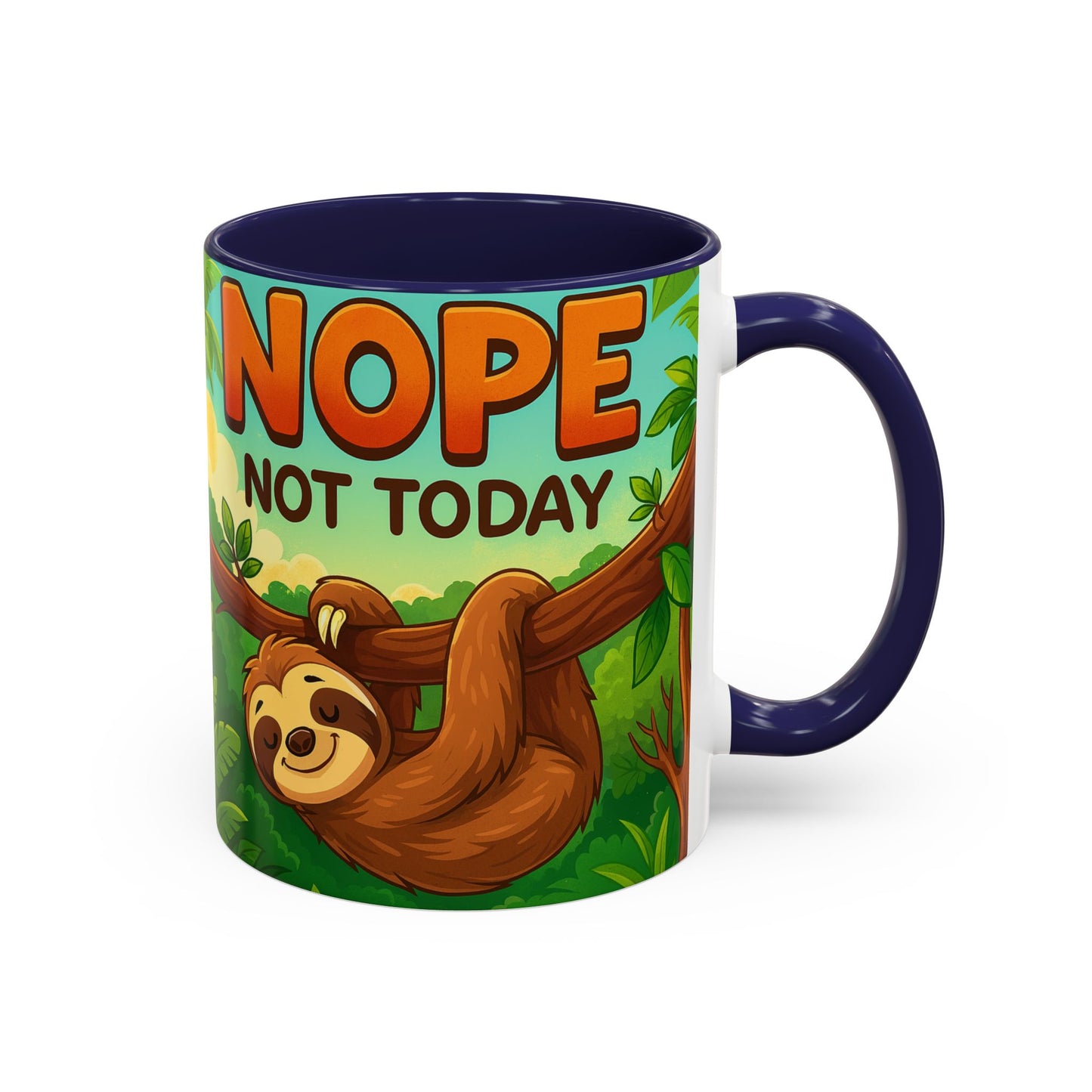 Sloth Nope Not Today-Themed Coffee Mug, Humorous Accent Mug for Animal Lovers, Perfect for Birthdays