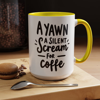 Funny Yawn Coffee Mug - 11oz & 15oz | Perfect Gift for Coffee Lovers