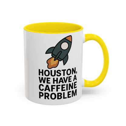 Houston We Have a Caffeine Problem Mug - Funny Coffee Cup for Space Lovers, Gift for Astronauts, Unique Kitchen Decor, Humor Mug