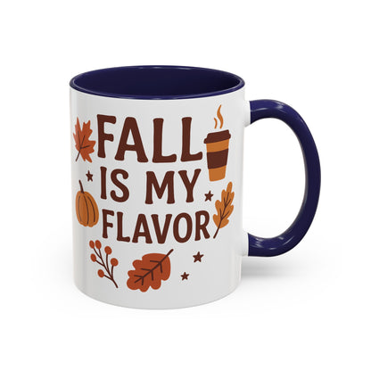 Fall Is My Flavor-Themed Coffee Mug, Cozy Autumn Vibes, Perfect Gift for Fall Lovers, Seasonal Mug