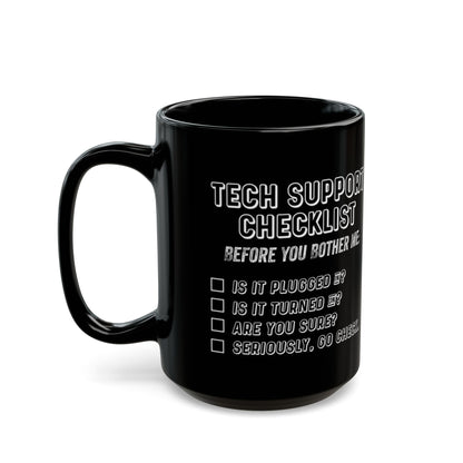 Tech Support Checklist Mug, Funny Coffee Cup for IT Professionals, Gift for Geeks, Office Humor, Programmer Mug