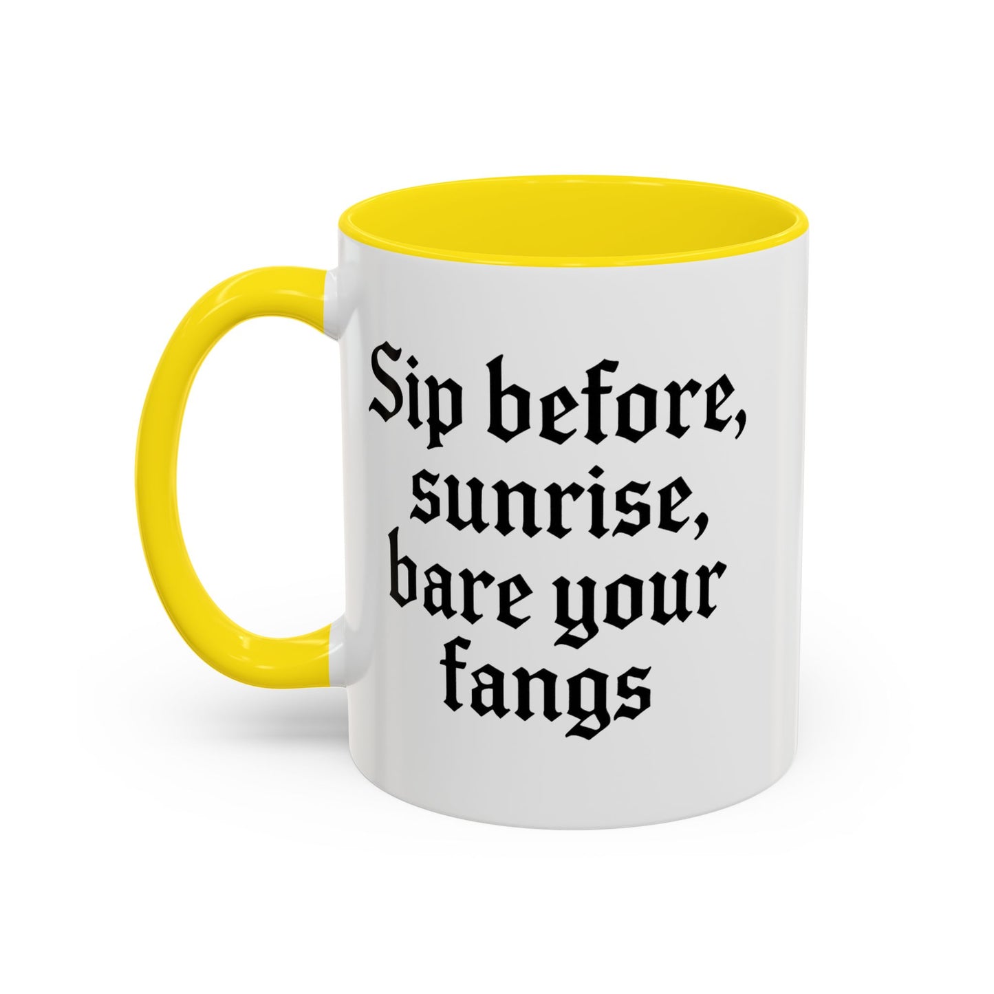 Sip Before Sunrise, Gothic Style, Perfect for Morning Coffee, Halloween Gift, Unique Home Decor, Sarcastic Quote Mug