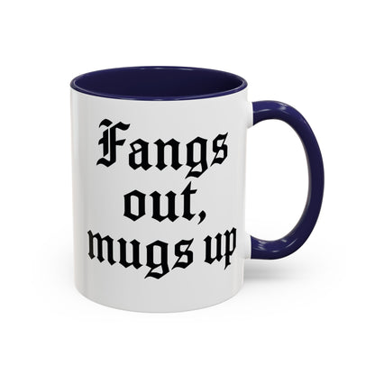 Gothic Coffee Mug, Fangs Out Mugs Up, Spooky Gift, Halloween Coffee Cup, Black Accent Ceramic Mug, Unique Drinkware