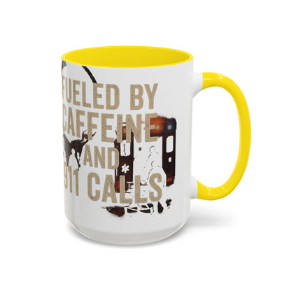 Fueled By Caffeine and 911 Calls – Perfect Gift for EMTs, Nurses, and First Responders