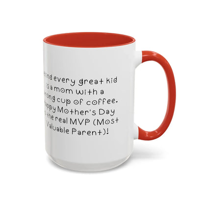 Behind every great kid- Mother's Day 11oz two-tone ceramic mug - Unique gift for Mom - Mug World