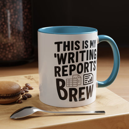 Writing Reports Accent Coffee Mug – Funny Office Gift, Work From Home, Police, Coffee Lover Humor