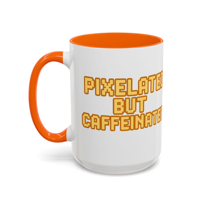 Pixelated Caffeinated Coffee Mug | Gamer Gift, Cute Coffee Cup, Retro Style Mug, Unique Gift for Him/Her, Home Office Decor