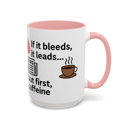 If it Bleeds it Leads Gift for Journalists, Writers, News Lovers, Unique Mug for Work or Home