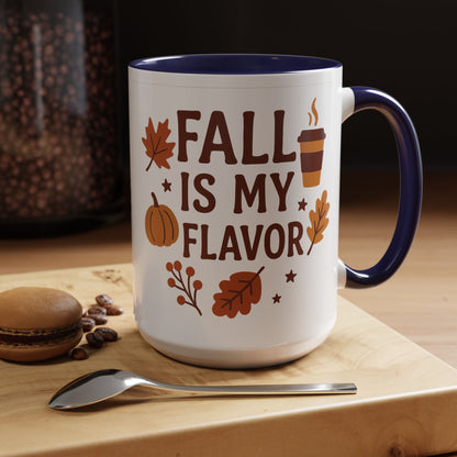 Fall Is My Flavor-Themed Coffee Mug, Cozy Autumn Vibes, Perfect Gift for Fall Lovers, Seasonal Mug