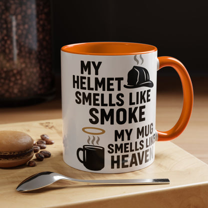 My Helmet Smells Like Smoke My Coffee Smells Like Heven -Funny Gift for Coffee Lovers, Firefighters