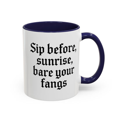 Sip Before Sunrise, Gothic Style, Perfect for Morning Coffee, Halloween Gift, Unique Home Decor, Sarcastic Quote Mug