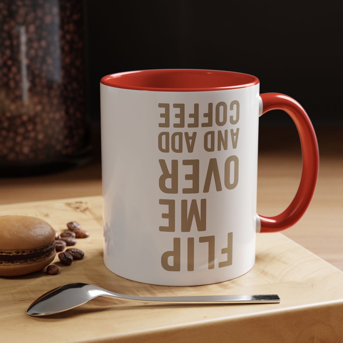 Flip Me Over and Add Coffee - Funny Coffee Mug Stylish Gift for Coffee Lovers