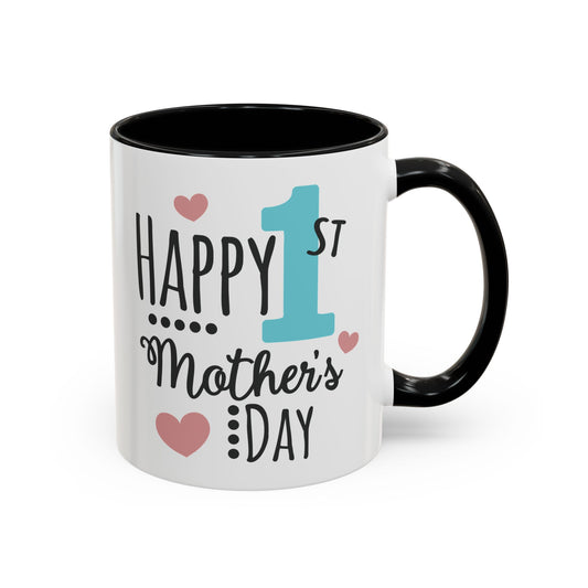 Happy 1st Mother's Day 11oz two-tone ceramic mug - Unique gift for coffee lovers