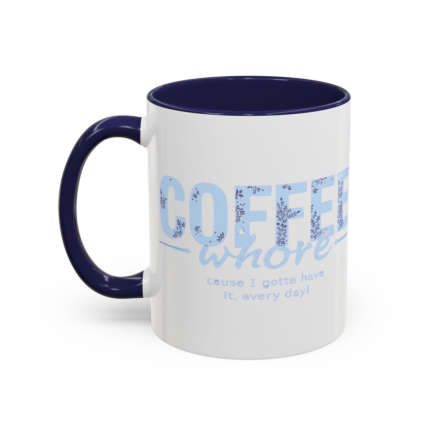 Coffee Whore Humorous Coffee Mug - Perfect Gift for Coffee Lovers