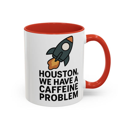 Houston We Have a Caffeine Problem Mug - Funny Coffee Cup for Space Lovers, Gift for Astronauts, Unique Kitchen Decor, Humor Mug