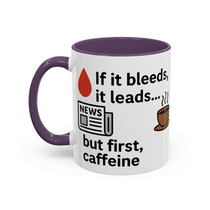 If it Bleeds it Leads Gift for Journalists, Writers, News Lovers, Unique Mug for Work or Home