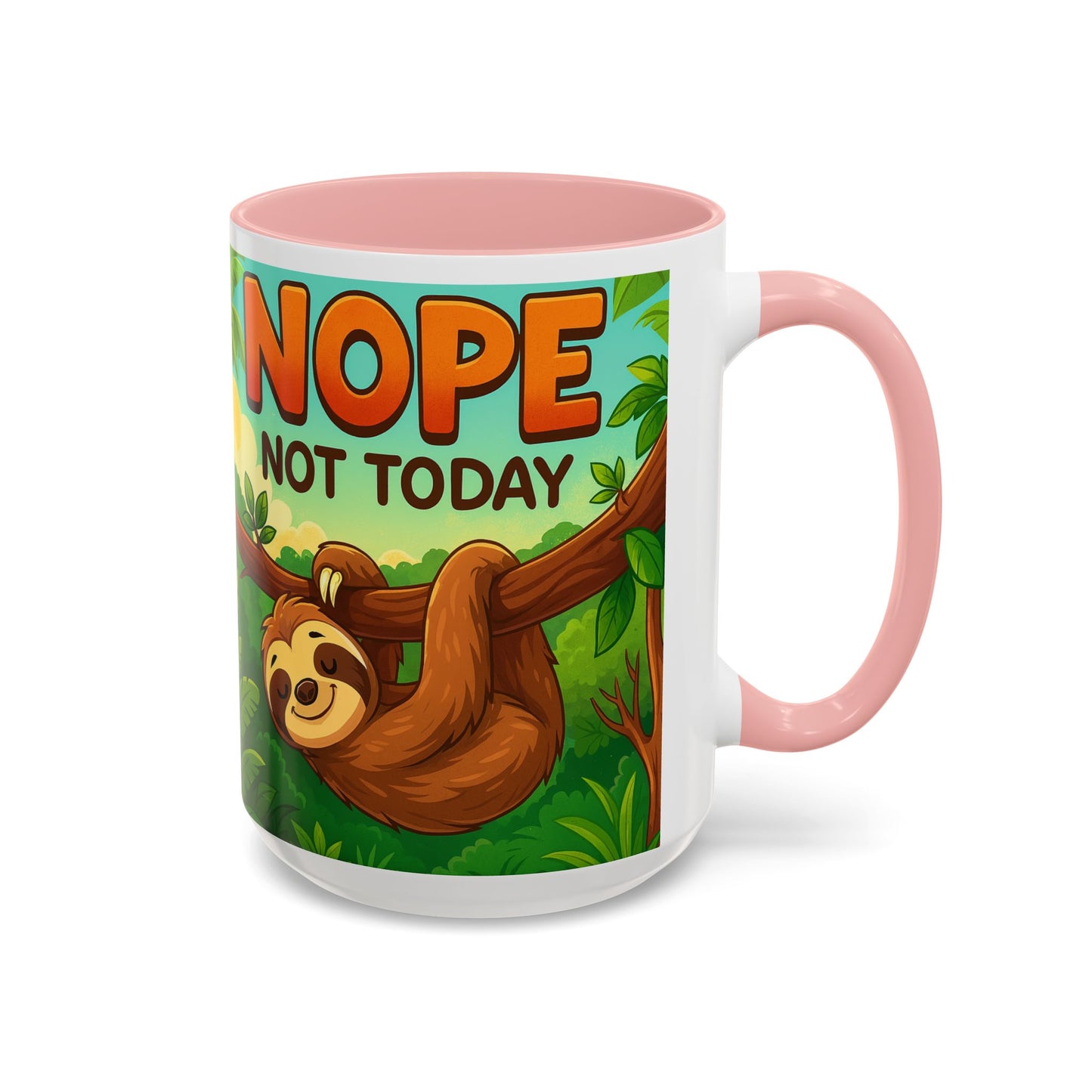 Sloth Nope Not Today-Themed Coffee Mug, Humorous Accent Mug for Animal Lovers, Perfect for Birthdays