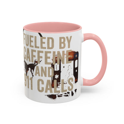 Fueled By Caffeine and 911 Calls – Perfect Gift for EMTs, Nurses, and First Responders
