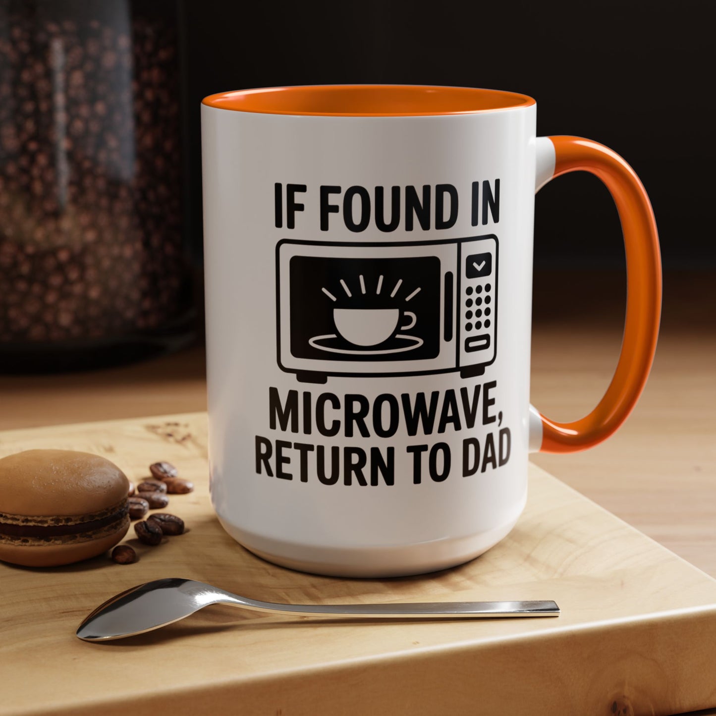 If Found In Microwave Return to Dad Coffee Mug - Fun Gift for Dads, Family Humor, Perfect for Father's Day