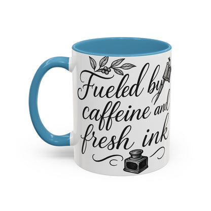 Fueled by Caffeine and Fresh Ink - Gift for Tattoo Enthusiast and Artist, 11oz & 15oz