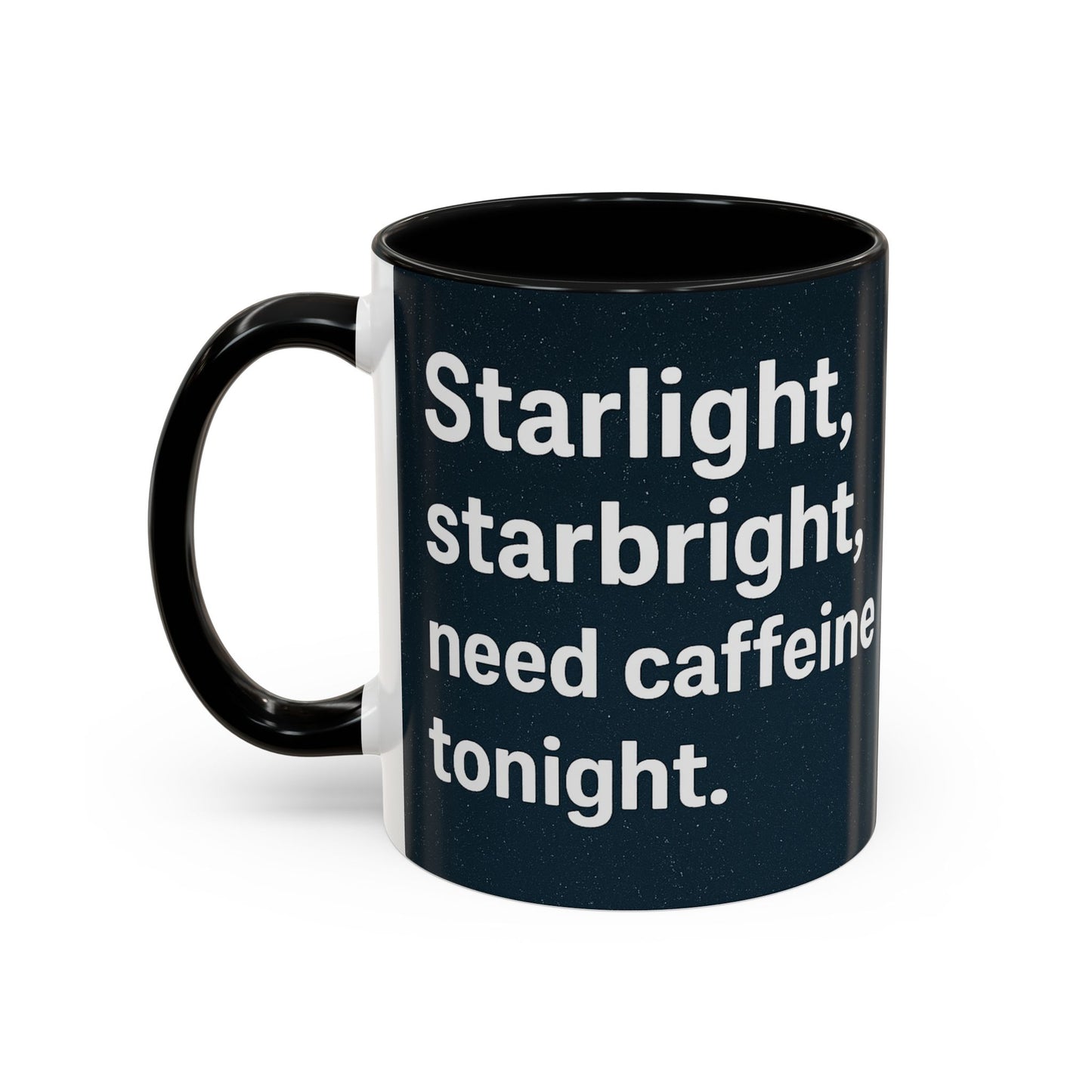 Starlight Caffeine Coffee Mug | Perfect for Coffee Lovers, Gift for Friends, Night Owl, Magical Mugs, Funny Cup