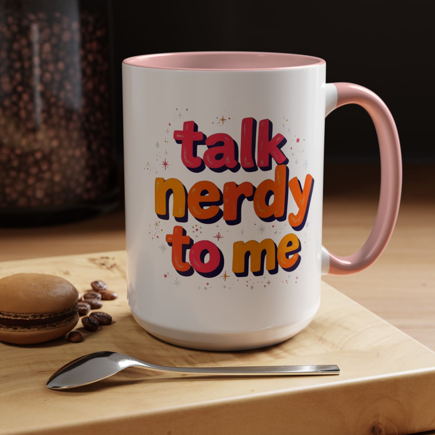 Talk Nerdy Quote Coffee Mug - Geek Gift, Fun Cup, Coffee Lover