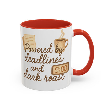 Powered by Deadlines and Dark Roast - Gift for Coffee Lover, Journalist