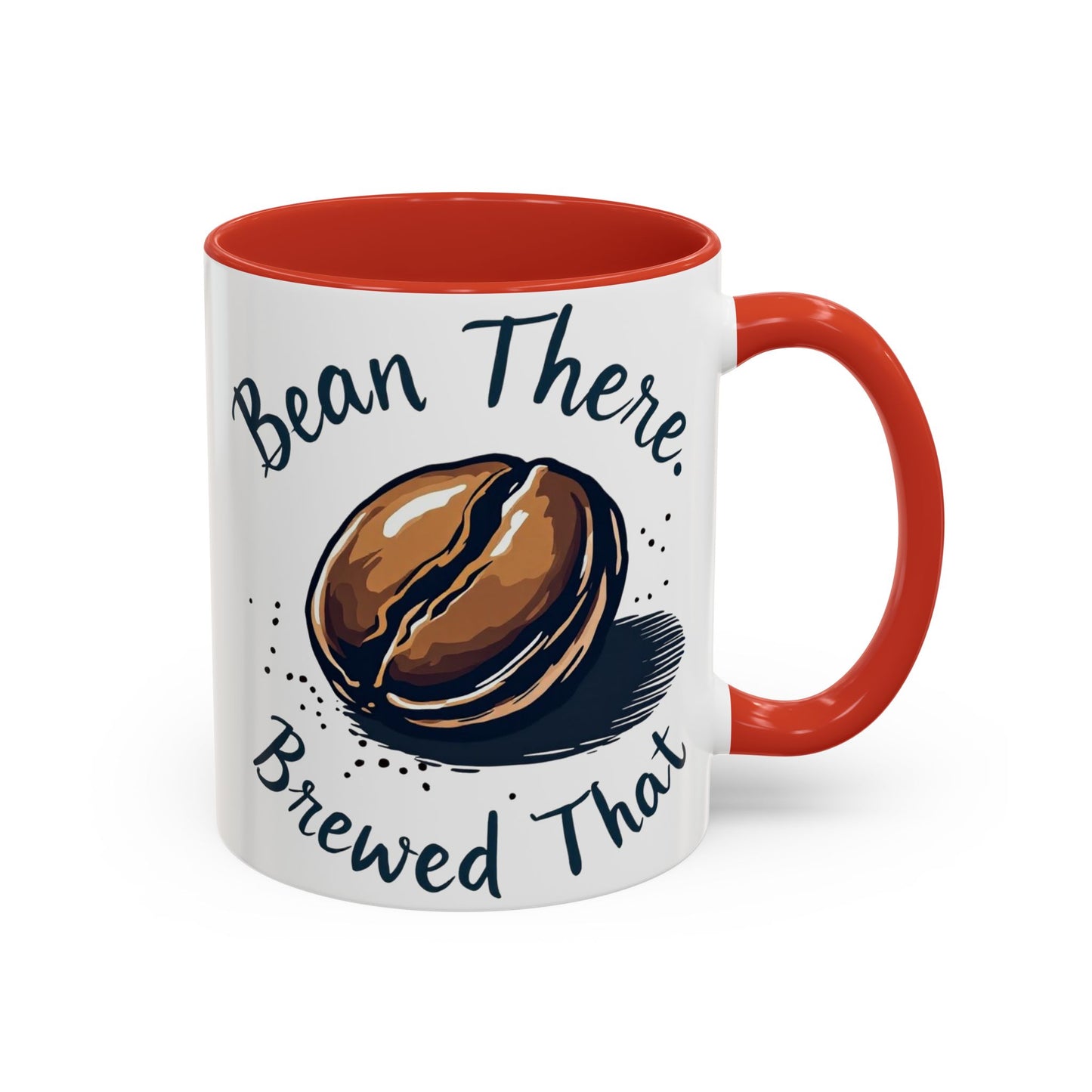 Bean There, Brewed That - Perfect Gift for Coffee Enthusiasts