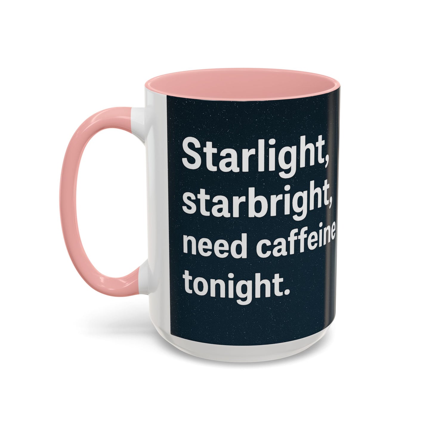 Starlight Caffeine Coffee Mug | Perfect for Coffee Lovers, Gift for Friends, Night Owl, Magical Mugs, Funny Cup