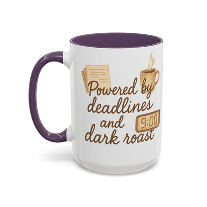 Powered by Deadlines and Dark Roast - Gift for Coffee Lover, Journalist