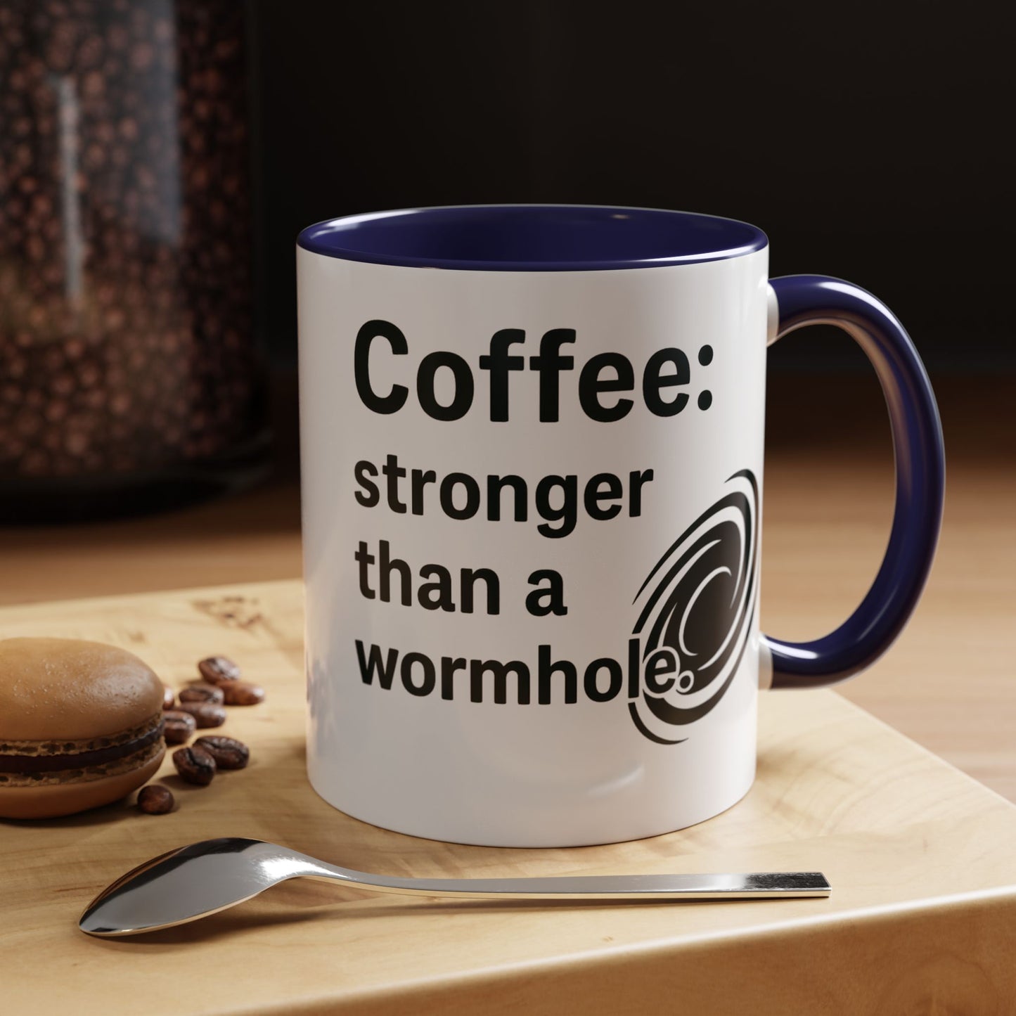 Galactic Coffee Mug: "Stronger Than a Wormhole" - Funny Coffee Cup for Space Lovers, Nerdy Gift, Office Mug, Astronomy Coffee Cup, [...]
