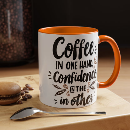 Coffee Confidence Accent Mug - Motivational 11oz & 15oz