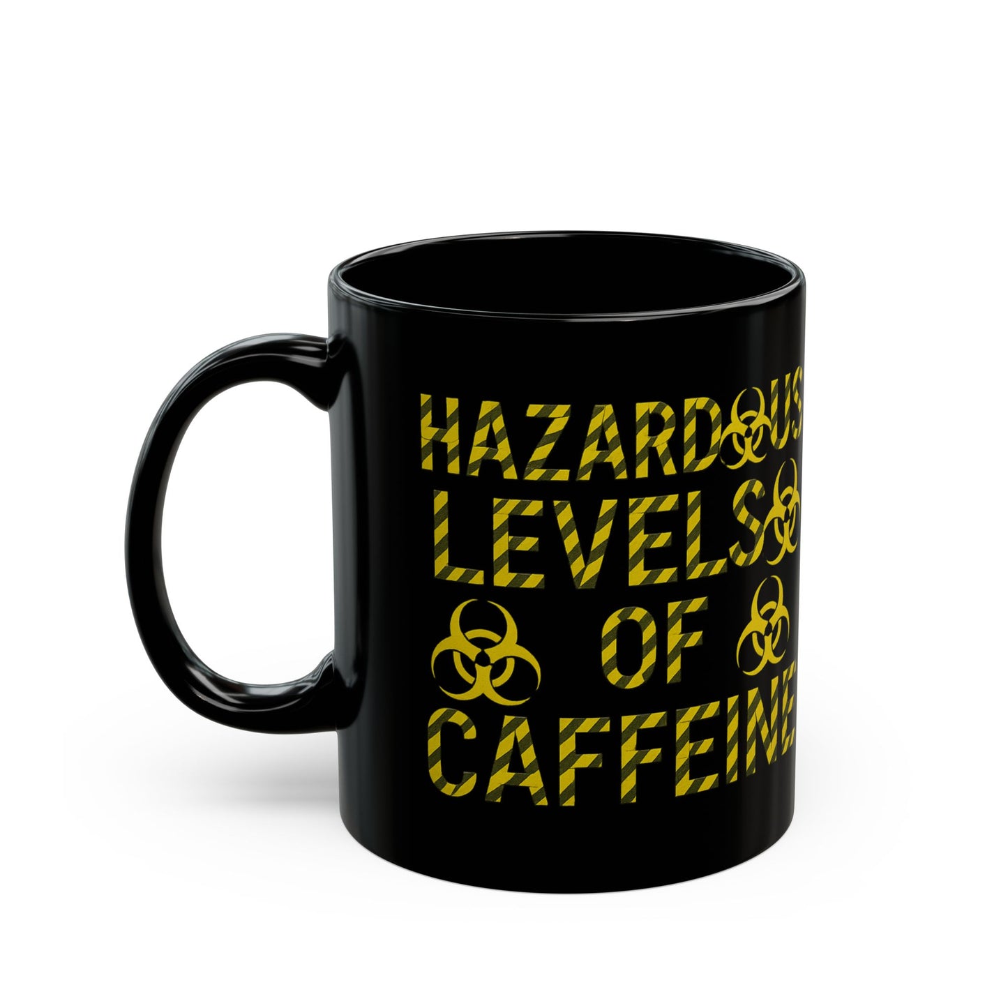 Hazardous Levels of Caffeine Mug | Funny Black Coffee Cup | Gift for Coffee Lovers