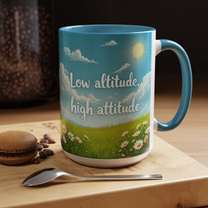 Low Altitude, High Attitude | Motivational Gift for Coffee Lovers, Nature Enthusiasts, Office Decor, [...]