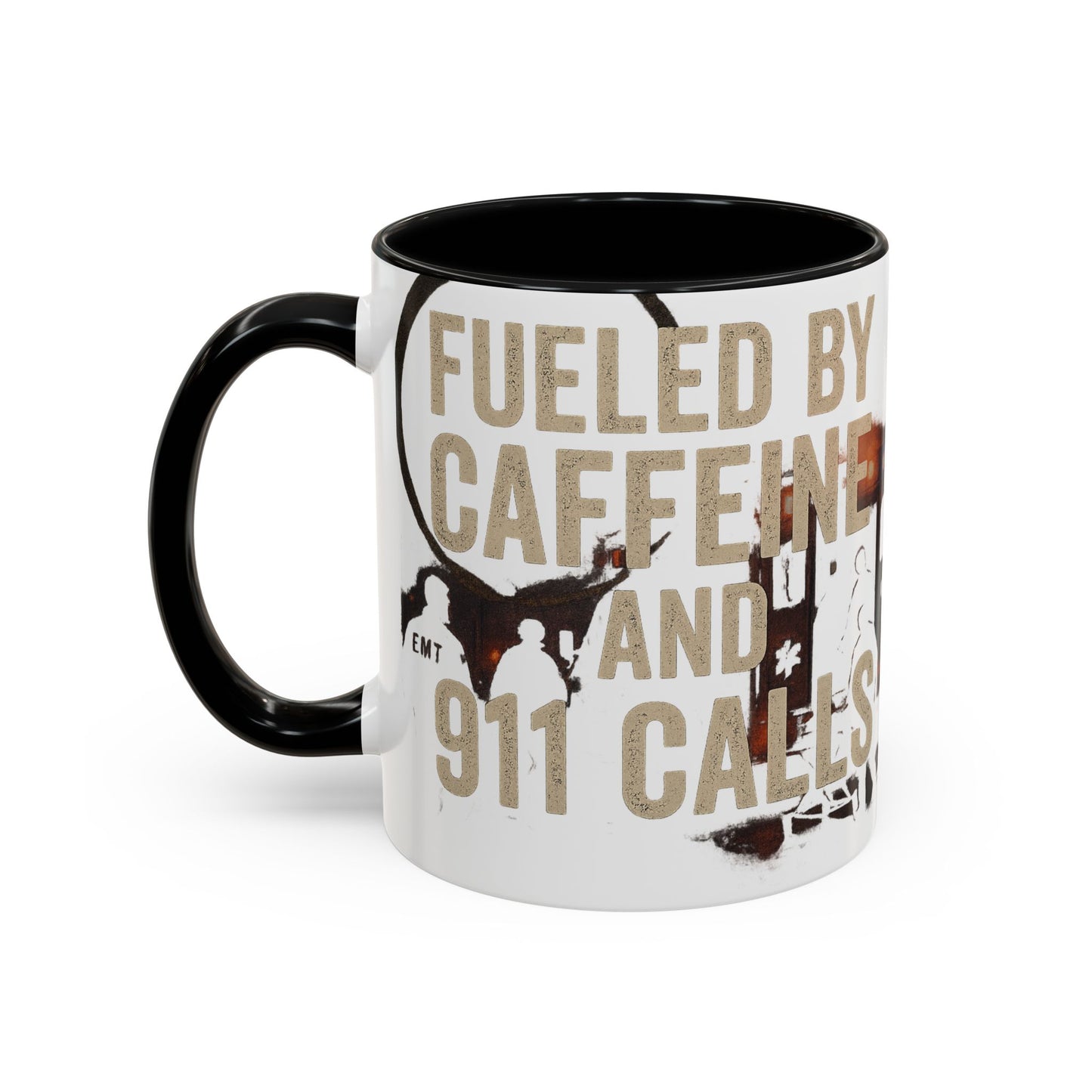 Fueled By Caffeine and 911 Calls – Perfect Gift for EMTs, Nurses, and First Responders