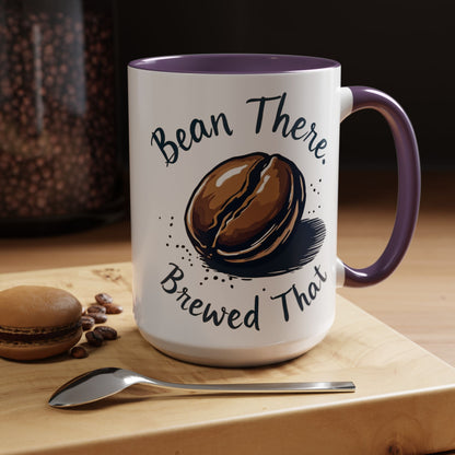 Bean There, Brewed That - Perfect Gift for Coffee Enthusiasts