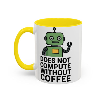 Funny Robot Coffee Mug | Does Not Compute Without Coffee | Gift for Tech Lovers, Office Humor, Geeky Kitchen Decor
