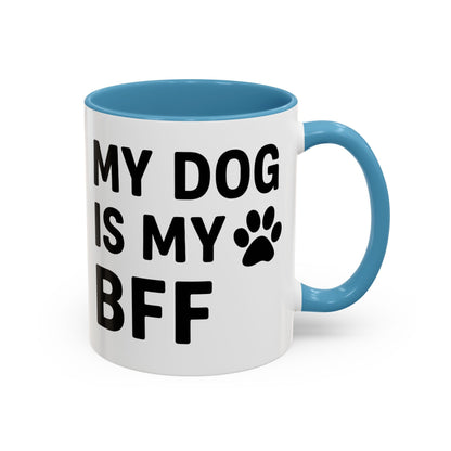 My Dog is My BFF, Pet Owner Gift, Animal Lover Mug, Cute Dog Theme, Personalized Pet Mug