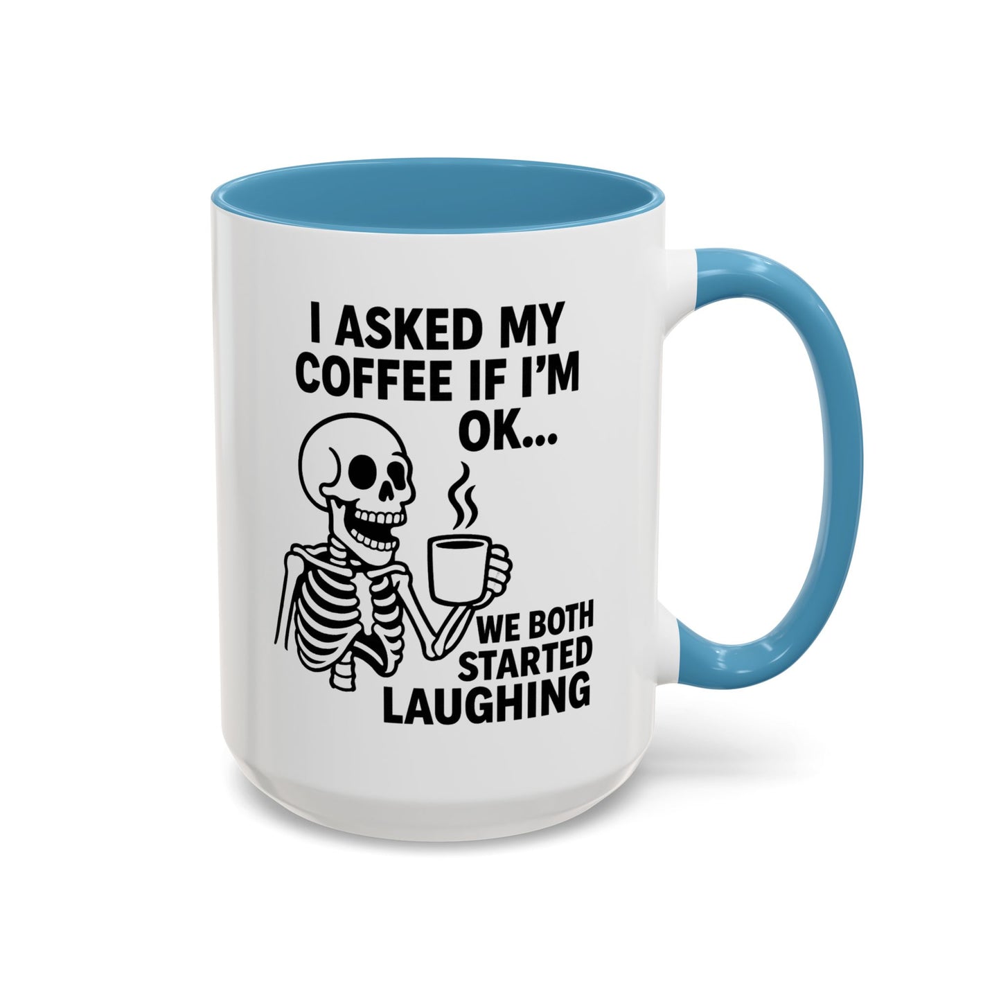 Funny Skeleton Coffee Mug, Halloween Gift, Cute Skeleton Amor, Office Mug, Day of the Dead Coffee Cup