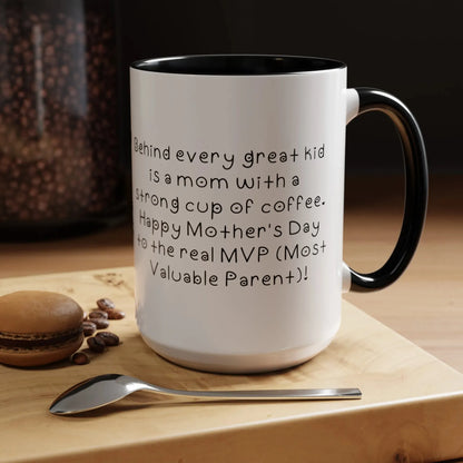 Behind every great kid- Mother's Day 11oz two-tone ceramic mug - Unique gift for Mom - Mug World