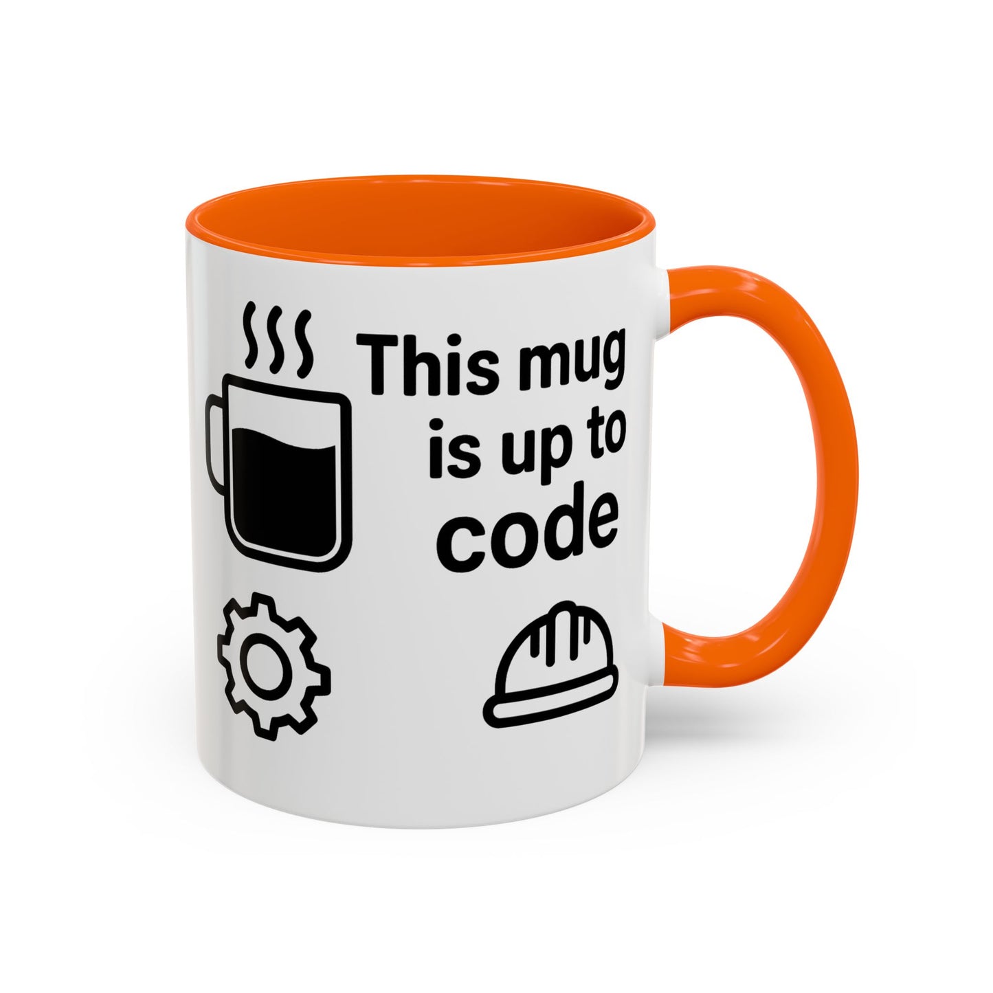 This Mug is Up To Code - Perfect Gift for Engineers, Plumbers, Contractors, and Builders
