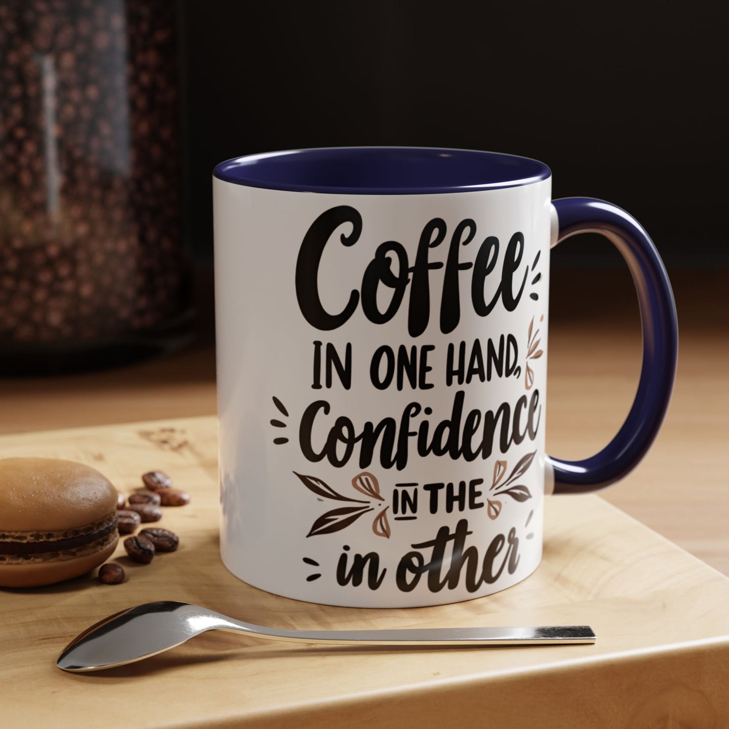 Coffee Confidence Accent Mug - Motivational 11oz & 15oz